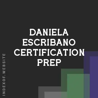 Daniela Escribano Certification Prep | Indexof
