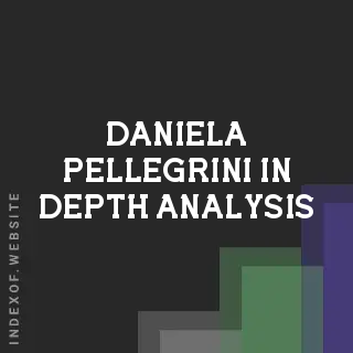 Daniela Pellegrini In-Depth Analysis | Indexof
