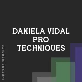 Daniela Vidal Pro Techniques | Indexof