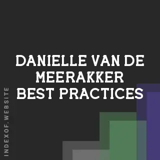 Danielle van de Meerakker Best Practices | Indexof