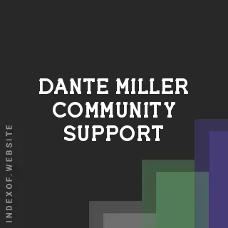 Dante Miller Community Support | Indexof
