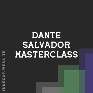 Dante Salvador Masterclass | Indexof