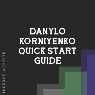 Danylo Korniyenko Quick Start Guide | Indexof