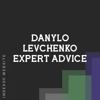 Danylo Levchenko Expert Advice | Indexof