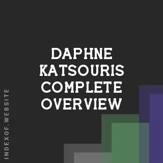 Daphne Katsouris Complete Overview | Indexof