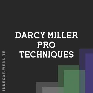 Darcy Miller Pro Techniques | Indexof