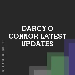 Darcy O Connor Latest Updates | Indexof