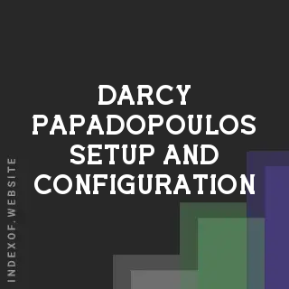 Darcy Papadopoulos Setup and Configuration | Indexof