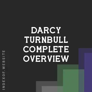 Darcy Turnbull Complete Overview | Indexof