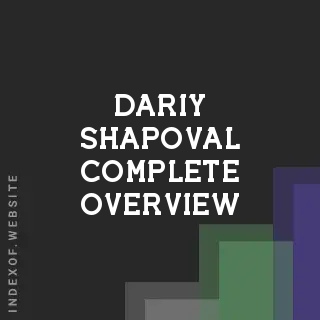 Dariy Shapoval Complete Overview | Indexof