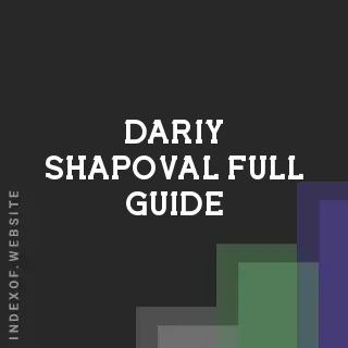 Dariy Shapoval Full Guide | Indexof