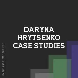 Daryna Hrytsenko Case Studies | Indexof
