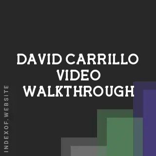 David Carrillo Video Walkthrough | Indexof