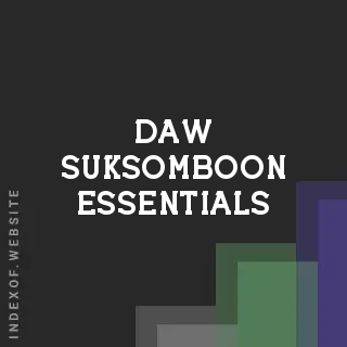 Daw Suksomboon Essentials | Indexof