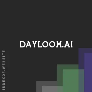 dayloom.ai by Hemant Saini site -  Indexof