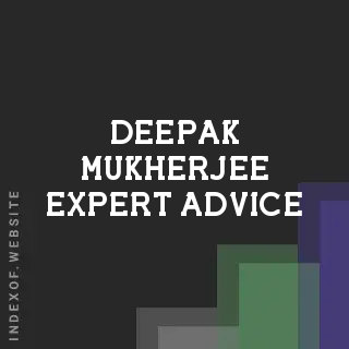 Deepak Mukherjee Expert Advice | Indexof