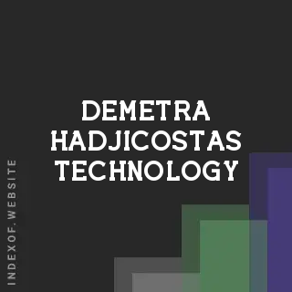 Demetra Hadjicostas Technology | Indexof