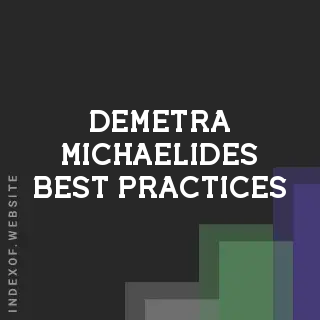 Demetra Michaelides Best Practices | Indexof