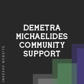 Demetra Michaelides Community Support | Indexof