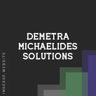 Demetra Michaelides Solutions | Indexof