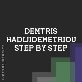 Demtris Hadijidemetriou Step-by-Step | Indexof