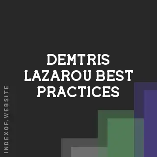 Demtris Lazarou Best Practices | Indexof