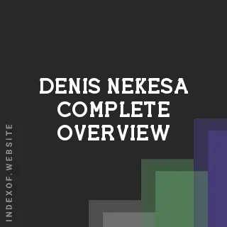 Denis Nekesa Complete Overview | Indexof