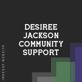 Desiree Jackson Community Support | Indexof