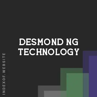 Desmond Ng Technology | Indexof