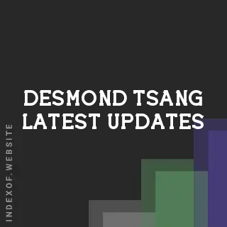 Desmond Tsang Latest Updates | Indexof