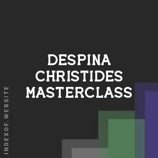 Despina Christides Masterclass | Indexof