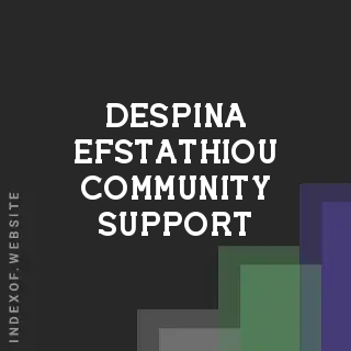 Despina Efstathiou Community Support | Indexof
