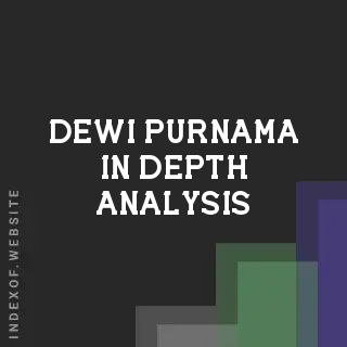 Dewi Purnama In-Depth Analysis | Indexof