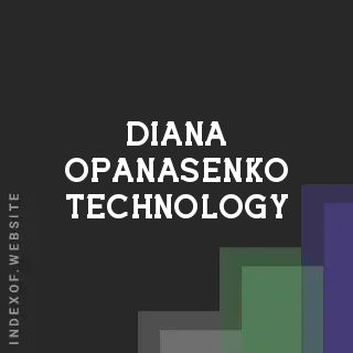 Diana Opanasenko Technology | Indexof