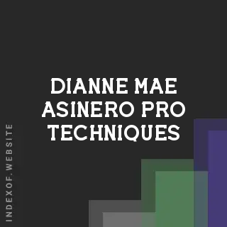 Dianne Mae Asinero Pro Techniques | Indexof
