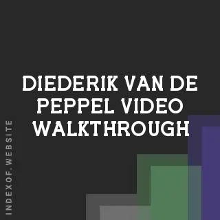 Diederik van de Peppel Video Walkthrough | Indexof