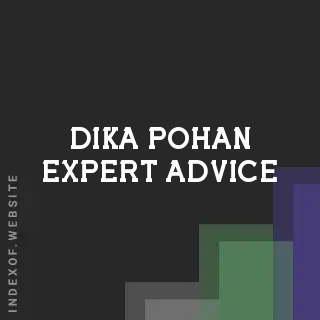 Dika Pohan Expert Advice | Indexof
