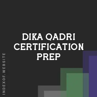 Dika Qadri Certification Prep | Indexof