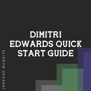 Dimitri Edwards Quick Start Guide | Indexof