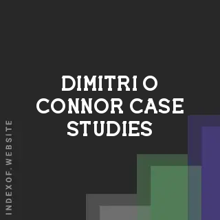 Dimitri O Connor Case Studies | Indexof