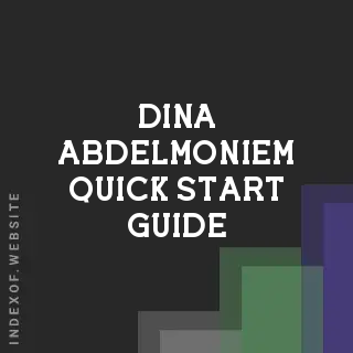 Dina Abdelmoniem Quick Start Guide | Indexof