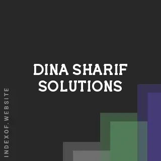 Dina Sharif Solutions | Indexof