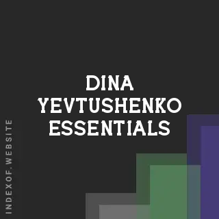 Dina Yevtushenko Essentials | Indexof