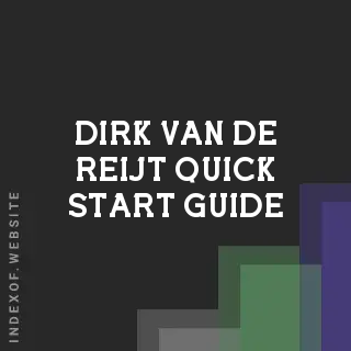Dirk van de Reijt Quick Start Guide | Indexof