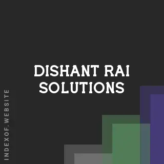 Dishant Rai Solutions | Indexof