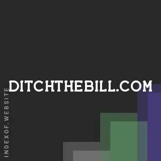 ditchthebill.com by Meher Roy site -  Indexof