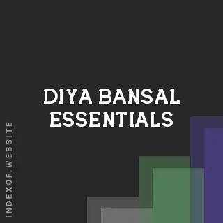 Diya Bansal Essentials | Indexof