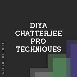 Diya Chatterjee Pro Techniques | Indexof