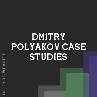 Dmitry Polyakov Case Studies | Indexof