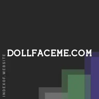 dollfaceme.com by Kofi Patterson site -  Indexof